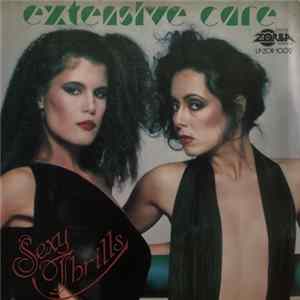 Extensive Care - Sexy Thrills Album