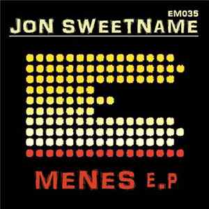 Jon Sweetname - Menes EP Album