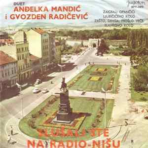 Anđelka Mandić I Gvozden Radičević - Zaigrali Opančići Album