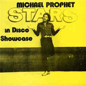 Michael Prophet - Stars In Disco Showcase Album