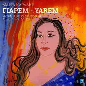 Μαρία Καρλάκη - Γιαρέμ - Yarem Album