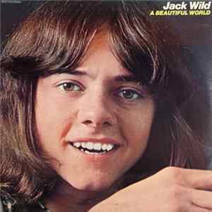 Jack Wild - A Beautiful World Album