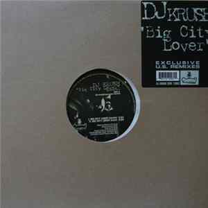 DJ Krush - Big City Lover Remixes Album