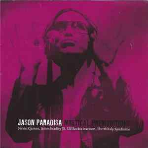 Jason Paradisa - Mystical Premonitions Album