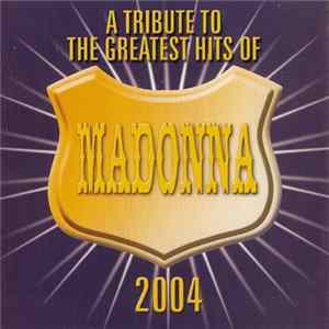 Angelina - A Tribute To The Greatest Hits Of Madonna 2004 Album
