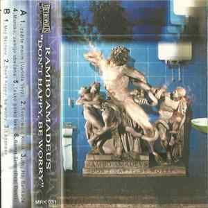 Rambo Amadeus - Don't Happy, Be Worry Album