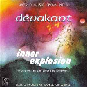 Devakant - Inner Explosion Album