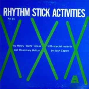 Henry "Buzz" Glass And Rosemary Hallum With Special Material By Jack Capon - Rhythm Stick Activities Album