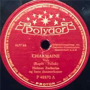 Helmut Zacharias Og Hans Danseorkester - Charmaine / Ramona Album