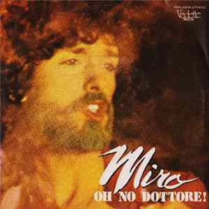 Miro - Oh No Dottore! Album