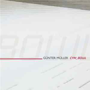 Günter Müller - Cym_Bowl Album