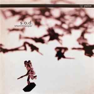 S.O.D. - Stormtrooper Album