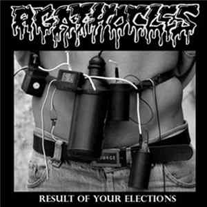 Agathocles / Infecting The Dissected - Result Of Your Elections / Untitled Album