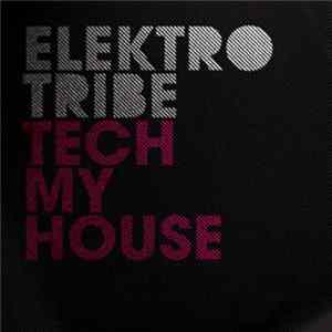 Various - Tech My House Album