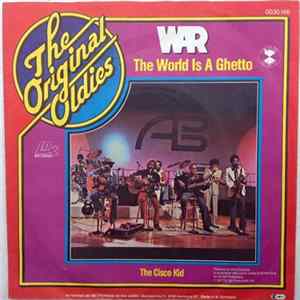 War - The World Is A Ghetto / The Cisco Kid Album