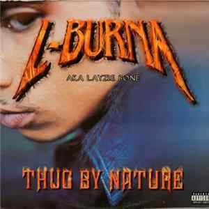 L-Burna - Thug By Nature Album
