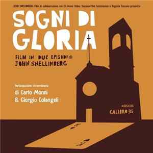 Calibro 35 - Sogni Di Gloria Album