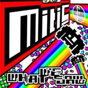 Mitis - What We Saw Album