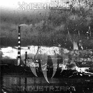 XmizanthropeX - Industriart Album