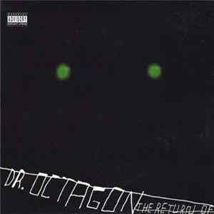 Dr. Octagon - The Return Of Dr. Octagon Album