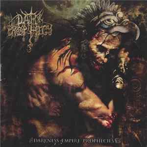 Dark Prophecy - Darkness Empire Prophecies Album
