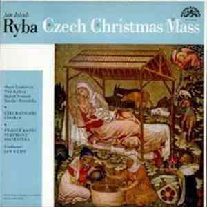 Jakub Jan Ryba - Czech Christmas Mass Album