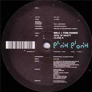Mr. C & Tom Parris - Nice 'n' Nasty / Class A Album