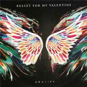 Bullet For My Valentine - Gravity Album