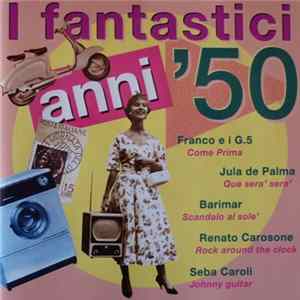 Various - I Fantastici Anni '50 vol. 1 Album