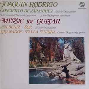 Joaquín Rodrigo, Albéniz, Sor, Granados, De Falla, Turina - Concierto De Aranjuez - Music For Guitar Album