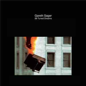 Gareth Sager - 88 Tuned Dreams Album