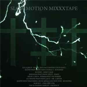 Ritualz - Slow Motion Mixxxtape Album