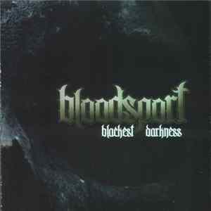 Bloodsport - Blackest Darkness Album