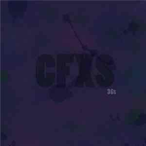 CFXS - 36s Album