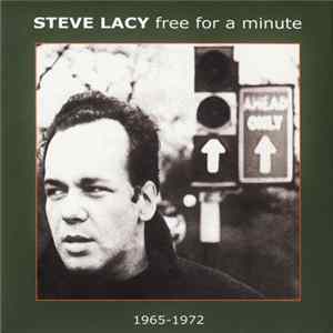 Steve Lacy - Free For A Minute Album