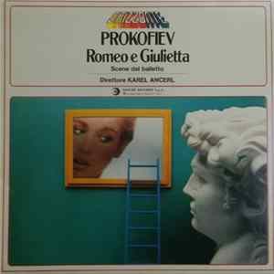 Sergei Prokofiev Direttore Karel Ančerl - Romeo e Giulietta (scene dal balletto) Album