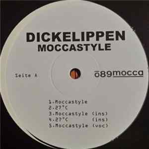 Dicke Lippen - Moccastyle Album
