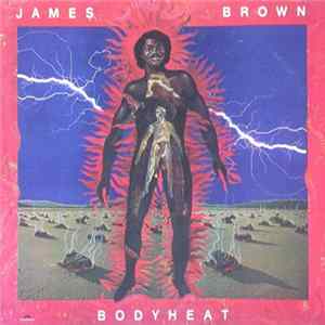 James Brown - Bodyheat Album