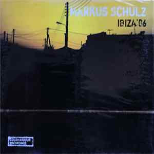 Markus Schulz - Ibiza '06 Album