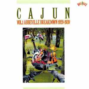 Various - Cajun Vol. 1 Abbeville Breakdown 1929-1939 Album