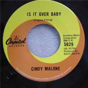 Cindy Malone - Is It Over Baby Album