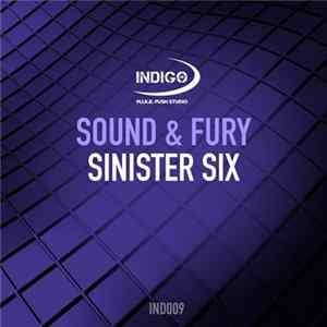 Sound & Fury - Sinister Six Album