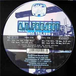 A.T. Project - Into The Sun Album