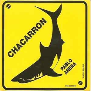 Chacarron - Pablo Arena Album
