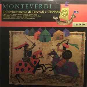 Monteverdi - Il Combattimento Di Tancredi E Clorinda / Three Madrigals Album