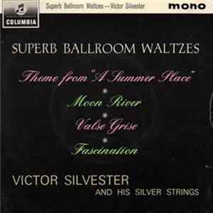 Victor Silvester and His Silver Strings - Superb Ballroom Waltzes Album