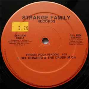 J. Del Rosario & The Crush M.C.s - Finesse Album