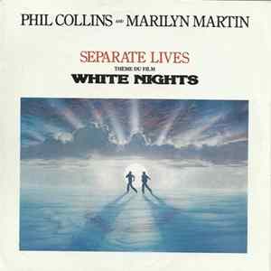 Phil Collins And Marilyn Martin - Separate Lives (Love Theme From White Nights) Album