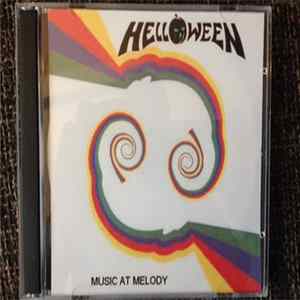Helloween - Music At Melody Album