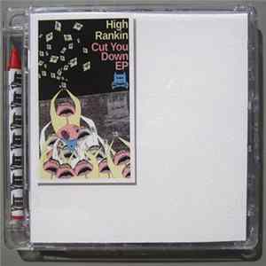 High Rankin - Cut You Down EP Album